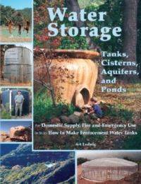 Water Storage: Tanks, Cisterns, Aquifers, and Ponds