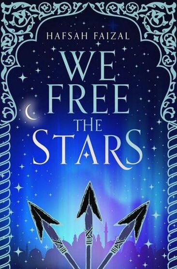 We Free The Stars - Sands Of Arawiya