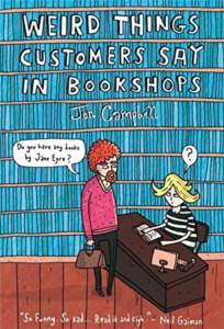 Weird Things Customers Say In Bookshops