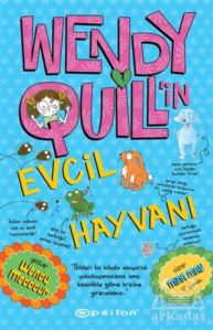 Wendy Quill’İn Evcil Hayvanı