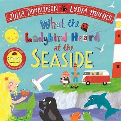 What The Ladybird Heard At The Seaside