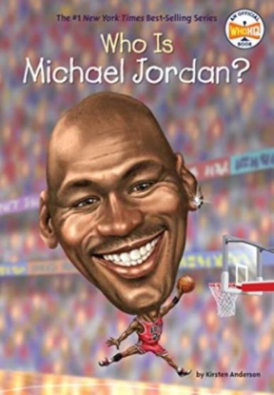 Who Is Michael Jordan?