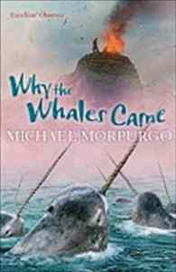 Why the Whales Came