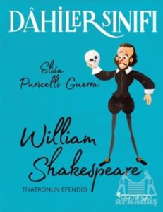 William Shakespeare - Dahiler Sınıfı