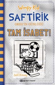 Wimpy Kid Saftirik Greg’İn Günlüğü 16 – Tam İsabet!