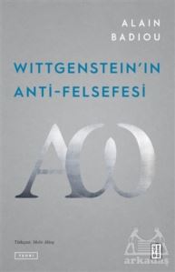 Wittgenstein'ın Anti-Felsefesi