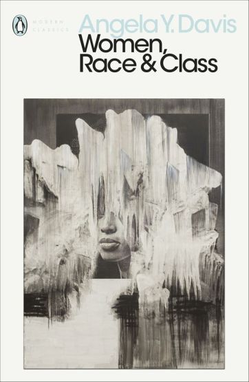 Women, Race and Class - Penguin Modern Classics