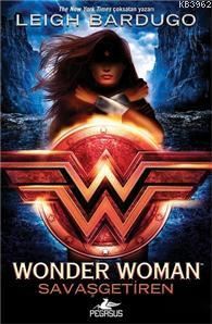 Wonder Woman - Savaşgetiren