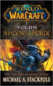 World of Warcraft: Vol'jin: Shadows of the Horde