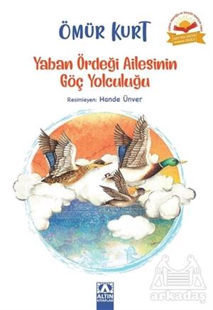 Yaban Ördeği Ailesinin Göç Yolculuğu