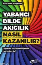 Yabancı Dilde Akıcılık Nasıl Kazanılır?