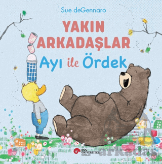 Yakın Arkadaşlar Ayı İle Ördek