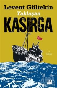 Yaklaşan - Kasırga