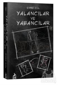 Yalancılar Ve Yabancılar 2