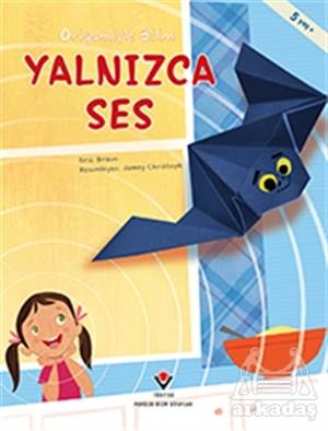 Yalnızca Ses - Origamiyle Bilim