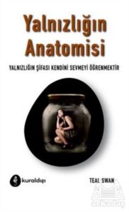 Yalnızlığın Anatomisi