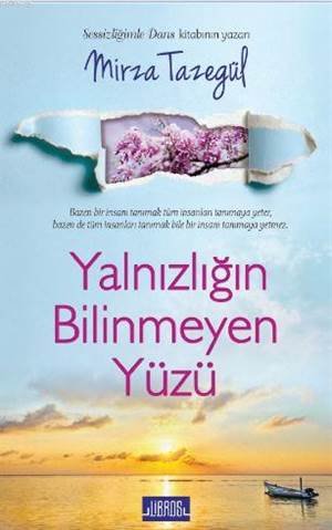 Yalnızlığın Bilinmeyen Yüzü