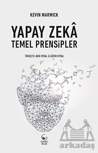 Yapay Zeka: Temel Prensipler