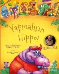 Yapmalısın Hippo!