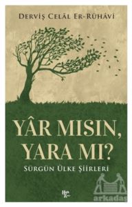 Yar Mısın Yara Mı?