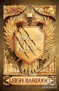 Yara İzi Kralı (Ciltli)