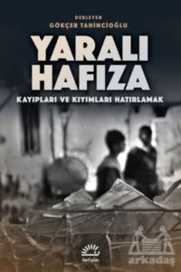 Yaralı Hafıza