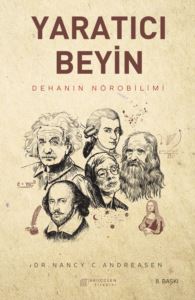 Yaratıcı Beyin: Dehanın Nörobilimi