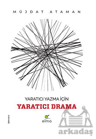 Yaratıcı Yazma İçin Yaratıcı Drama