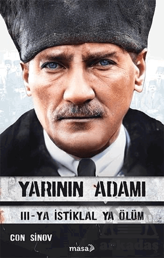 Yarının Adamı 3 - Ya İstiklal Ya Ölüm