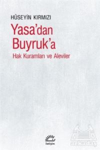 Yasa’Dan Buyruk'a