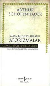 Yaşam Bilgeliği Üzerine Aforizmalar