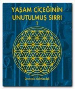 Yaşam Çiçeğinin Unutulmuş Sırrı 1