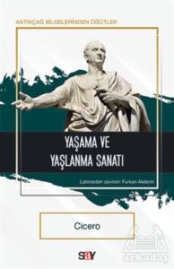 Yaşama Ve Yaşlanma Sanatı