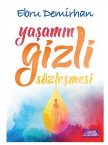 Yaşamın Gizli Sözleşmesi