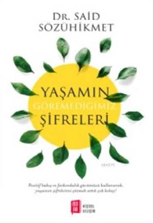 Yaşamın Göremediğimiz Şifreleri