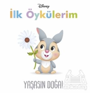 Yaşasın Doğa! - İlk Öykülerim