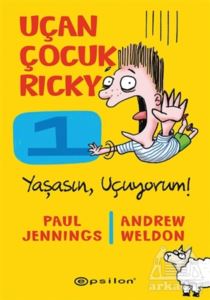 Yaşasın Uçuyorum! - Uçan Çocuk Ricky 1