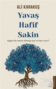 Yavaş Hafif Sakin