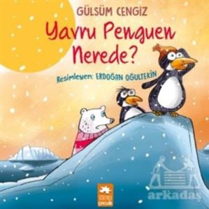 Yavru Penguen Nerede?