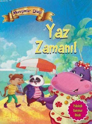 Yaz Zamanı; Mevsimler Dizisi