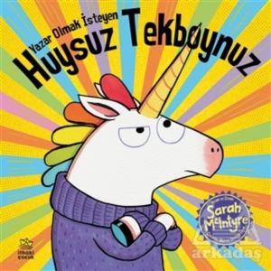 Yazar Olmak İsteyen Huysuz Tekboynuz