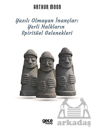 Yazılı Olmayan İnançlar