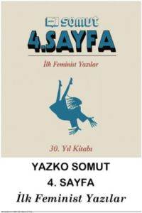 Yazko Somut 4. Sayfa - İlk Feminist Yazılar