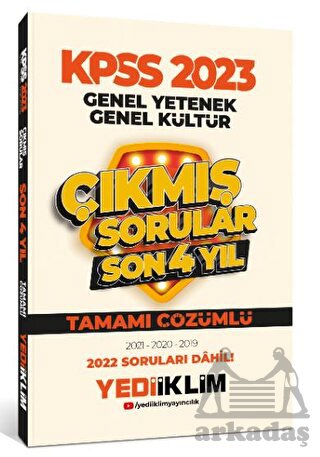 Yediiklim Yayınları 2023 KPSS GY GK Son 4 Yıl Tamamı Çözümlü Çıkmış Sorular