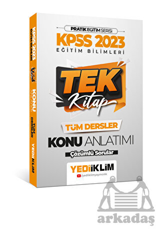 Yediiklim Yayınları 2023 KPSS Pratik Eğitim Serisi Eğitim Bilimleri Tek Kitap Konu Anlatımı