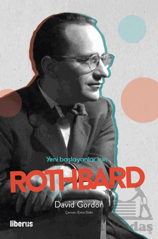 Yeni Başlayanlar İçin Rothbard