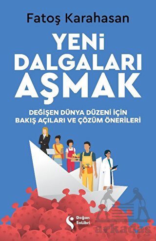 Yeni Dalgaları Aşmak