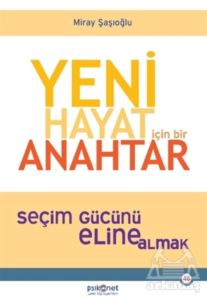 Yeni Hayat İçin Bir Anahtar