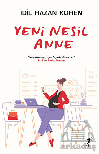 Yeni Nesil Anne