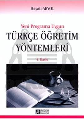 Yeni Programa Uygun Türkçe Öğretim Yöntemleri